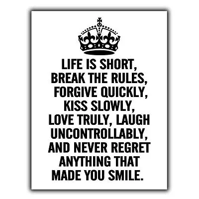 LIFE IS SHORT BREAK THE RULES SIGN METAL PLAQUE Inspirational Quote Print • £4.45