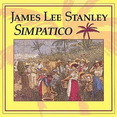 Simpatico By James Lee Stanley (CD 1993) • $9