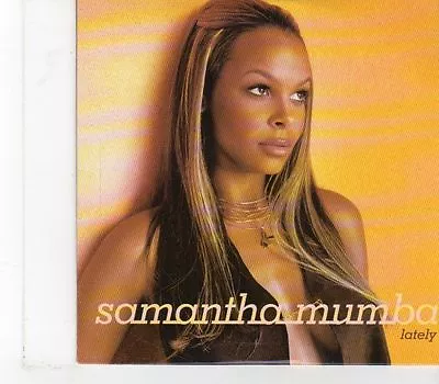 (FX78) Samantha Mumba Lately - 2001 DJ CD • £2.99