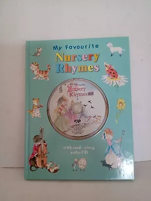 My Favourite Nursery Rhymes With Read Along Audio Cd Hardback Book With Audio CD • £3.85