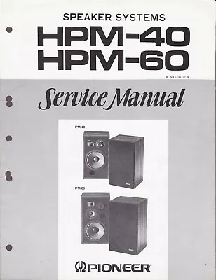 Service Manual Instructions For Pioneer HPM-60 HPM-40 • $12.46