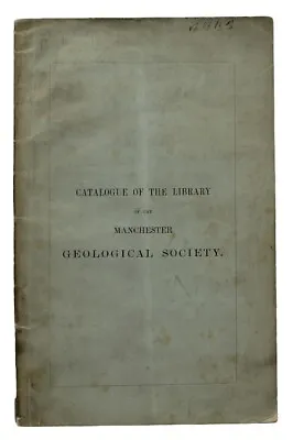 £500 • Buy 1875 MANCHESTER GEOLOGICAL SOCIETY Geology LIBRARY CATALOGUE Darwin