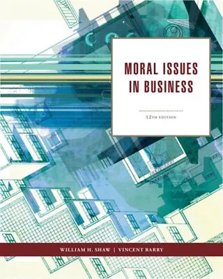 Moral Issues In Business Paperback William H. Barry Vincent Sha • $6.17