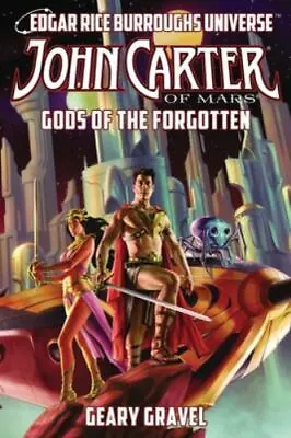 $18.30 • Buy John Carter Of Mars: Gods Of The Forgotten (Edgar Rice Burroughs Universe)