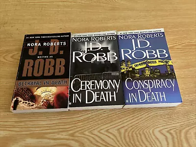 Lot Of 3 In Death By J.D. Robb - Conspiracy Ceremony Betrayal  • $12.99