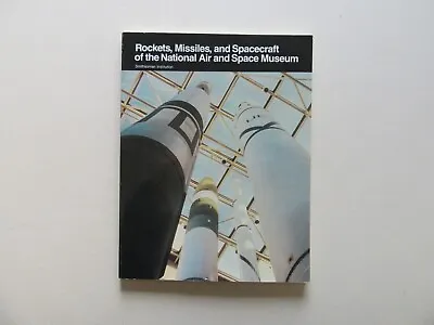 $35 • Buy Rockets, Missiles, And Spacecraft Of The National Air And Space Museum, 1983