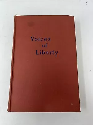 Voices Of Liberty Finley Foster And Homer Watt 1941 First Edition Book Vintage • $34.99