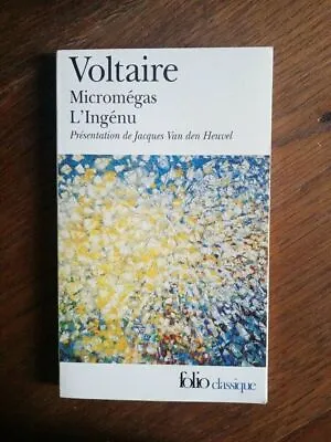 Voltaire: Micromegas L'Ingenue / Folio • £3.58