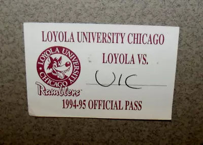 Loyola Ramblers 1994-95 Official Press/Media Pass Ticket Stub Vs UIC Flames • $5.99