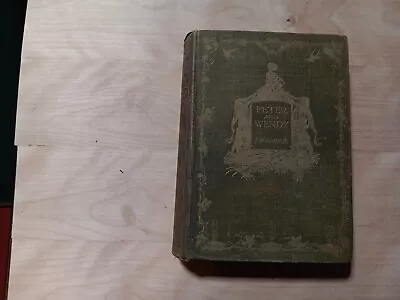 Peter And Wendy First Edition J.M. Barrie 1911  Good • $425