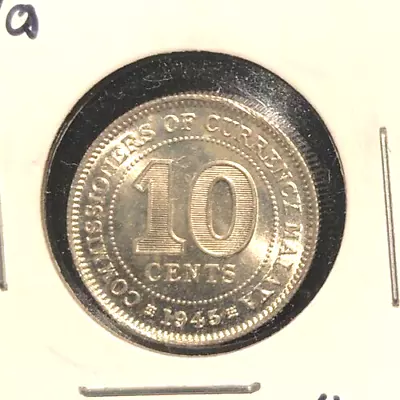 Malaya 1945 10 Cents KM 4a GEM BU • $17.95