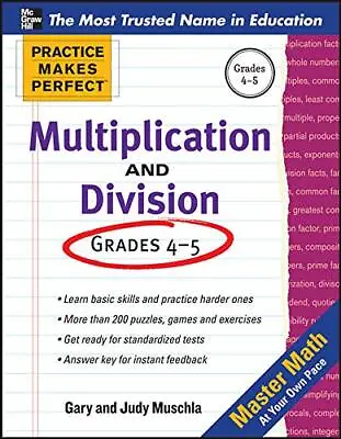 Multiplication And Division: Ages 9-14 (Practice Makes Perfect Series) By . Gar • £9.59