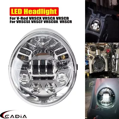 For Vrod V-ROD VRSC VRSCA VRSCB VRSCAW VRSCDX Night Rod Street Rod LED Headlight • $137.99