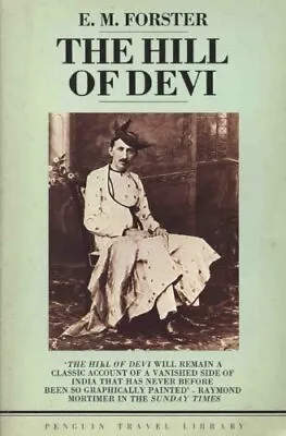 The Hill Of Devi (Travel Library) E. M. Forster Used; Good Book • £3.36