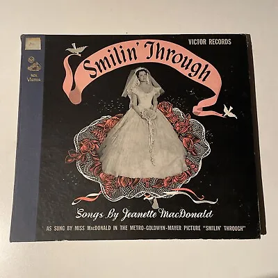 12  78 RPM 3 Record Set-Jeanette MacDonald-Smilin' Through/RCA Victor M847 • $12