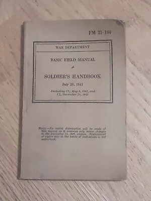 War Department Basic Field Manual SOLDIER'S HANDBOOK July 23 1941 • $27.33