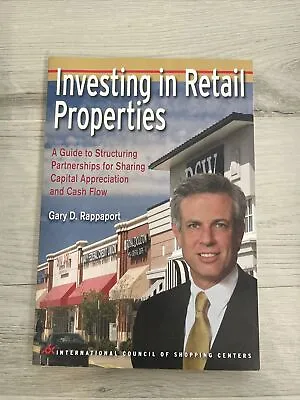 Investing In Retail Properties By Gary D. Rappaport Paperback Brand New • $215