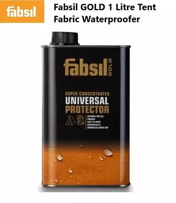 Fabsil GOLD 1 Litre Waterproofer HIGH STRENGTH Waterproofing 1L Tents Awnings  • £20.95