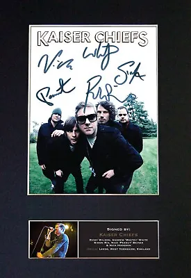 KAISER CHIEFS Mounted Signed Autograph Photo Print A4 #447 • £22.99