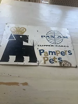 Vintage Pan Am Airlines Clipper Cargo Pampers Pets Dog Crate Metal Sign 18 X 12” • $40