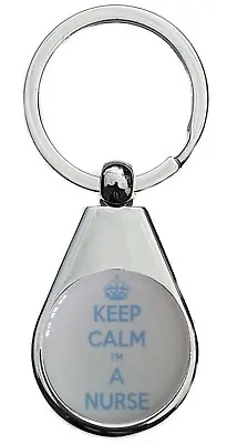 £3.89 • Buy Keep Calm Im A Nurse Chrome Polished Keyring Pear Style Shape