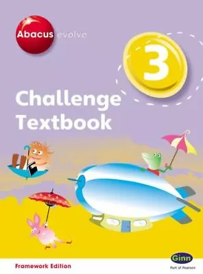 Abacus Evolve. 3 Challenge Textbook By Adrian Pinel (Paperback) Amazing Value • £3.14