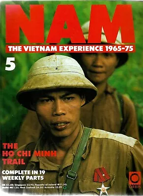 Orbis - Nam The Vietnam Experience 1965-75 Issue 5 - The Ho Chi Minh Trail • £5.99