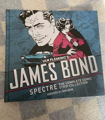 James Bond 007 Spectre Hardback Comic Strip Collection (John Logan  2016) • £80