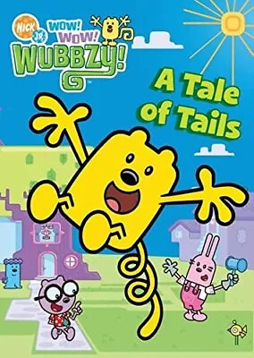 Wow! Wow! Wubbzy!: A Tale Of Tails • $4.51