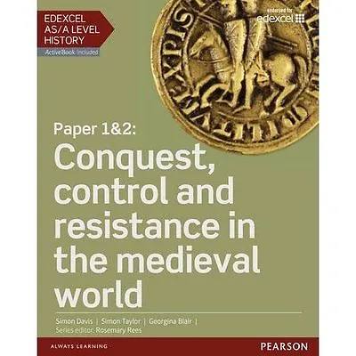 Edexcel AS/A Level History Paper 1&2: Conquest Control And Resistance In... • £15