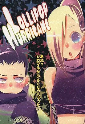 Doujinshi Naruto Shoes (Yoshizuna) LOLLIPOP HURRICANE (Naruto Shikamaru X Ino) • £32.13