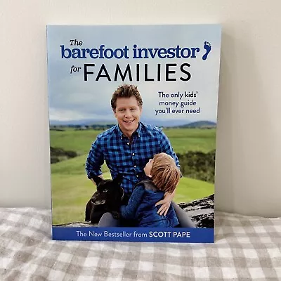 $17.95 • Buy The Barefoot Investor For Families By Scott Pape (Paperback) FREE Shipping