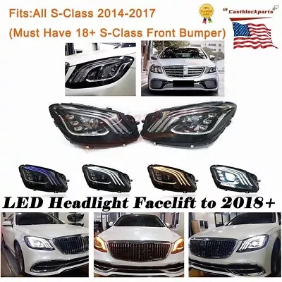 For 14-17 Mercedes W222 Full LED Headlight Plug&Play Set Facelift S63 AMG 2018+ • $903.05