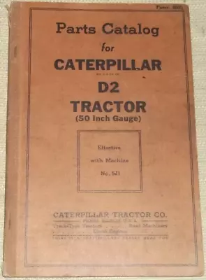Cat Caterpillar D2 Crawler Tractor Dozer Parts Manual Book S/n 5j1-up • $59.99