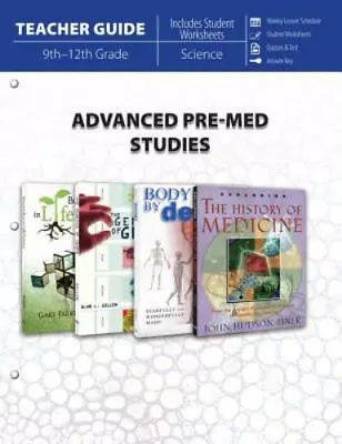 Advanced Pre-Med Studies (Teacher Guide) By Master Books • $8.44