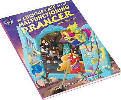 My Little Pony The Curious Case Of The Malfunctioning PRANCER And Other Tails • $25.22