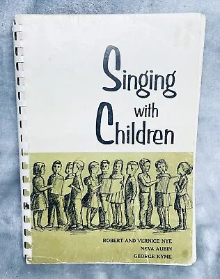Home School Singing With Children Elementary Music Education Songbook Vintage • $15