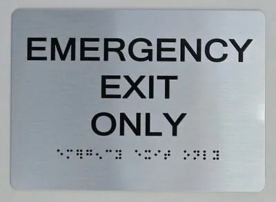 Emergency EXIT ONLY Sign With Braille And Raised Letters (Aluminum Size 5X7) • $14.99