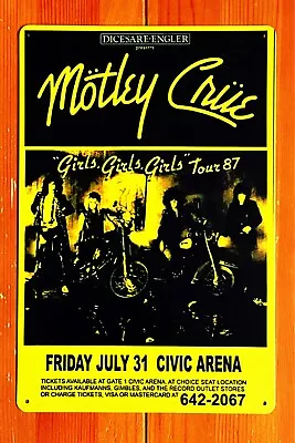 Motley Crue Girl Girl Girl Tour 1987 Civic Arena  Poster Tin Metal Sign • $17.88