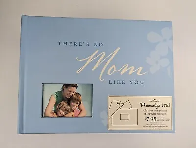 New Hallmark  There's No Mom Like You  Personalize Photo Album/Scrapbook Mother • $27.41