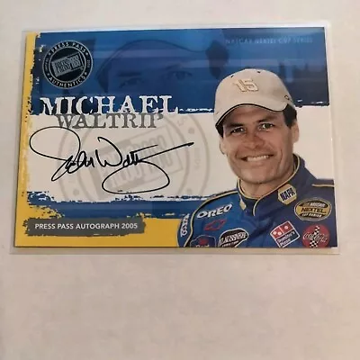 2004 Michael Waltrip Press Pass Autograph Certified Auto NASCAR • $9.99