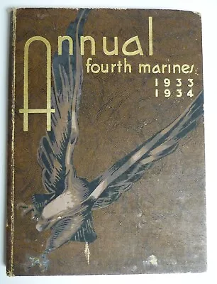 4th Fourth Marines Annual 1933-1934 Shanghai China - Review Photos 4 Condition • $450