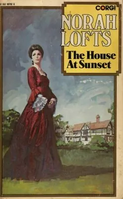 £3.21 • Buy The House At Sunset (The House Trilogy: Book 3 Of 3),Norah Lofts