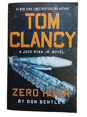 Tom Clancy Zero Hour Jack Ryan Jr. Novel By Don Bentley Large Paperback • $18.50