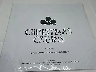New ~ Craftwork Cards ~ Christmas Cabins ~ 12 White Cabins With Die Cuts 300gms  • £4.99