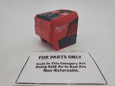 Milwaukee 2846-20 M18 TOP-OFF™ 175W Powered Compact Inverter (FOR PARTS ONLY) • $44.99