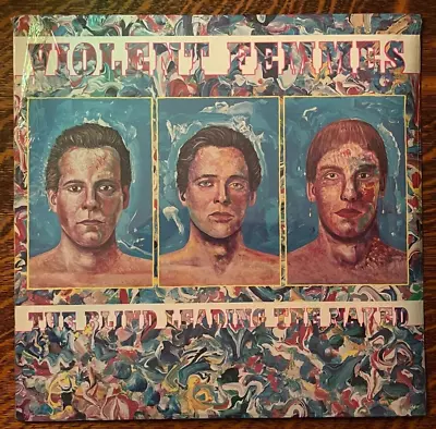 *sealed* 12  Lp~violent Femmes~ 1986~ The Blind Leading The Naked~ New Old Stock • $27.99