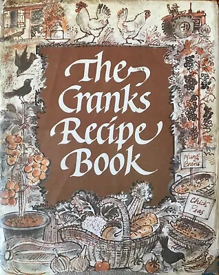 THE CRANKS’ RECIPE BOOK Hardcover Reprint Acceptable Condition -  POST FREE • £6.50