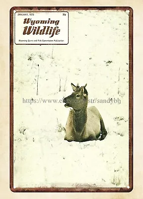Wyoming Wildlife Magazine Cover 1972 Yearling Elk Metal Tin Sign Art Prints For • $18.80