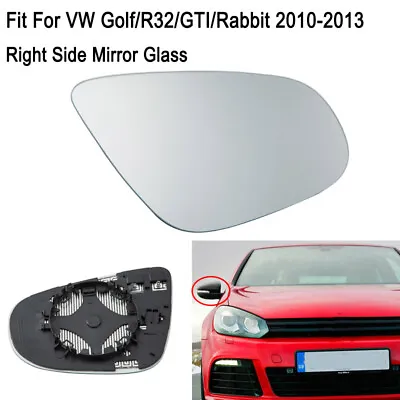 Right Side Mirror Glass Heated For VW Golf R32 GTI Rabbit 2010 2011 2012 2013 • $15.24